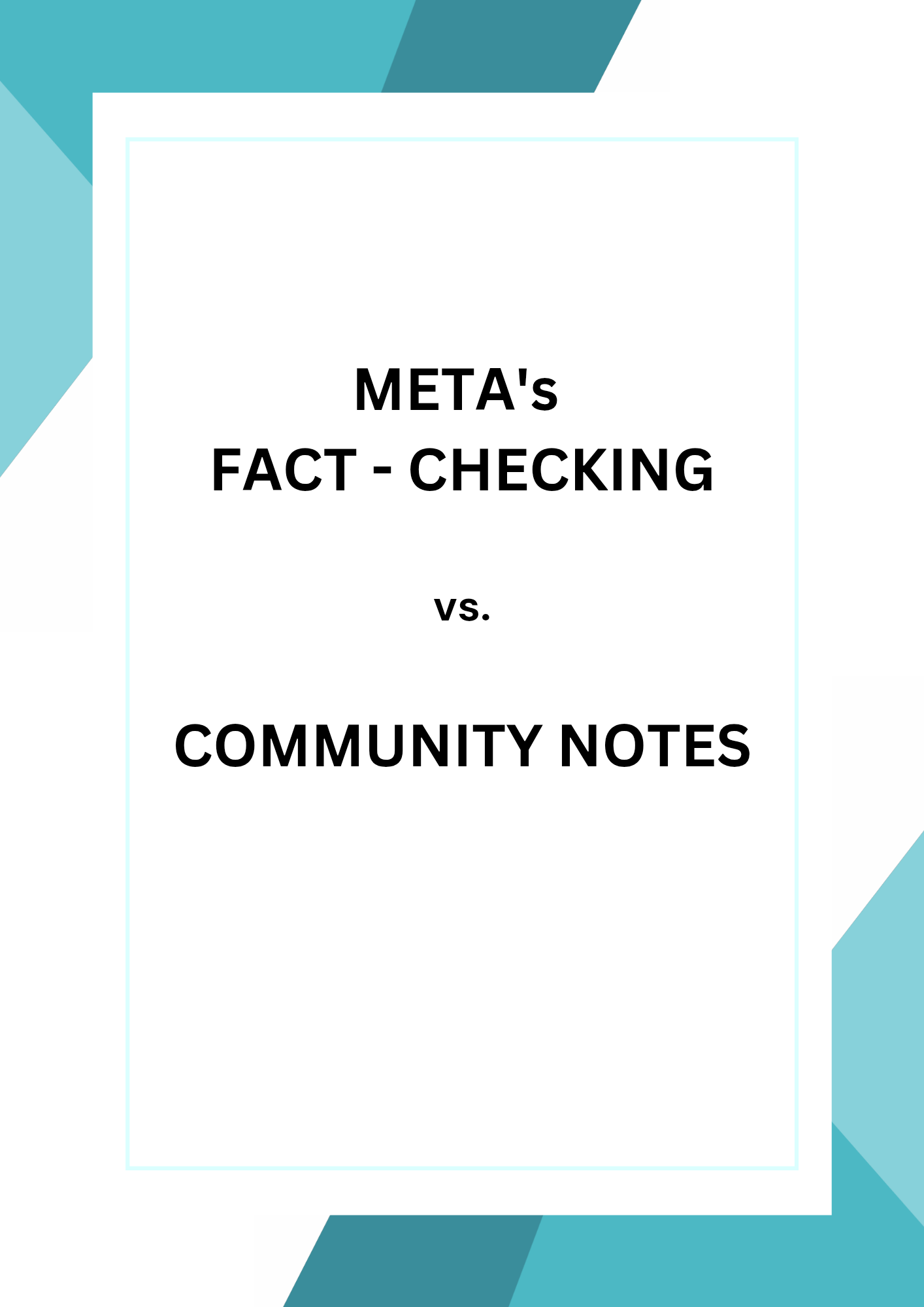 Meta’s Fact-Checking vs. Community Notes